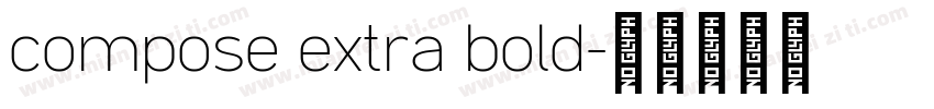 compose extra bold字体转换